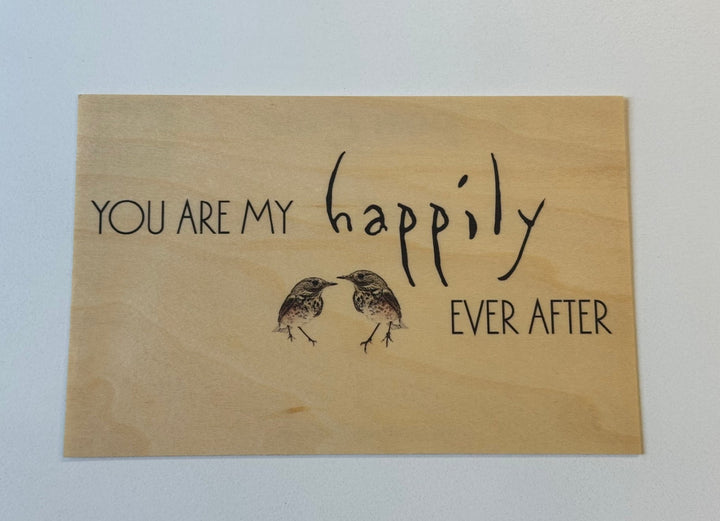 Happily Ever After Wood Postcard - Cedar Mountain Studios