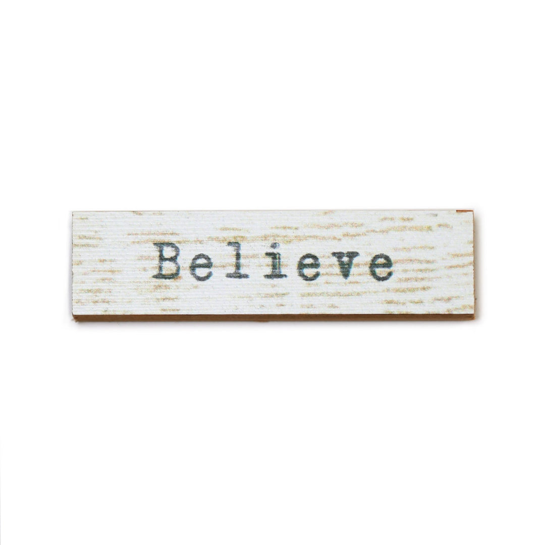 Believe Timber Magnet - Cedar Mountain Studios