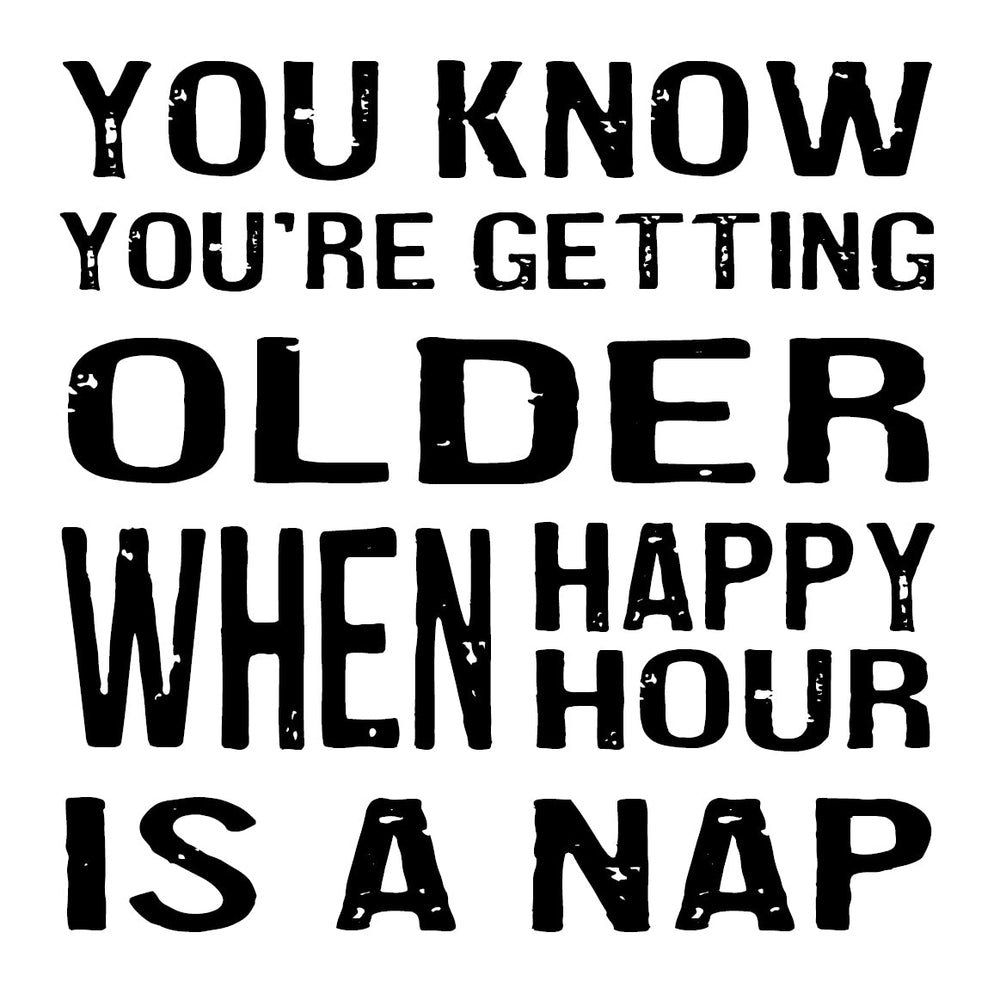 Getting Older Coaster or Magnet - Cedar Mountain Studios