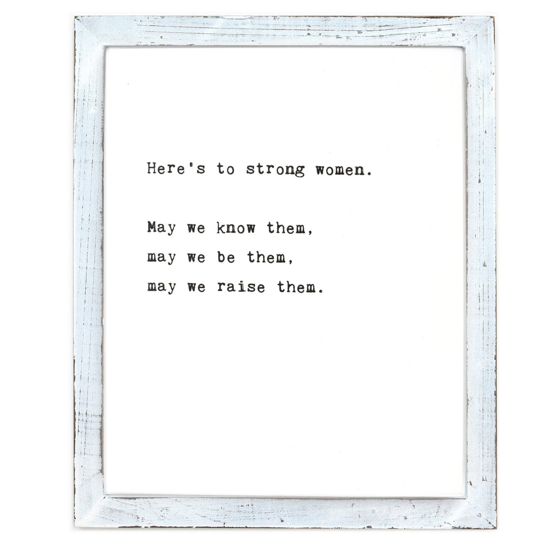 Here's To Strong Woman Framed Words - Cedar Mountain Studios