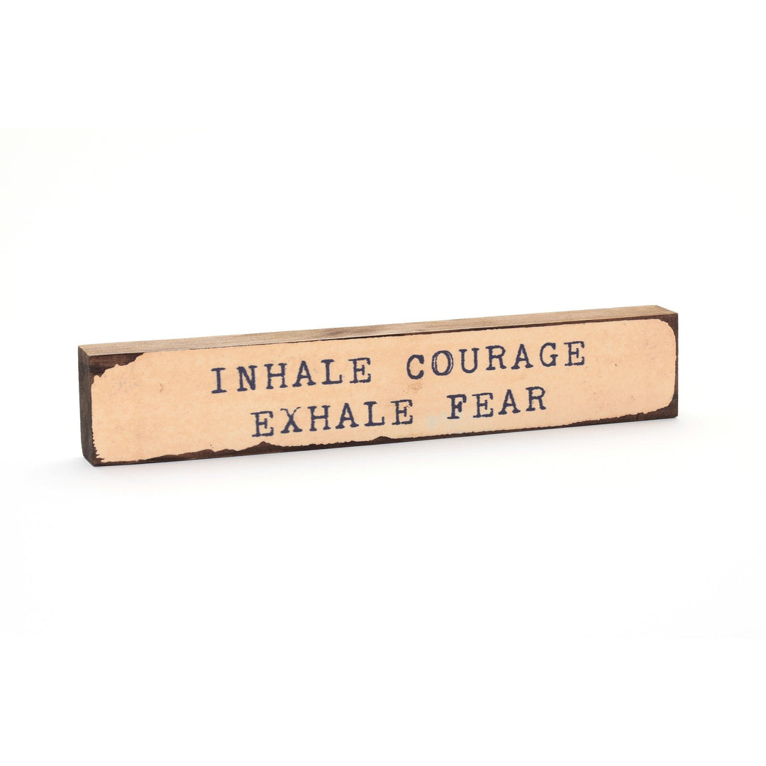 Inhale Courage Timber Bit - Cedar Mountain Studios
