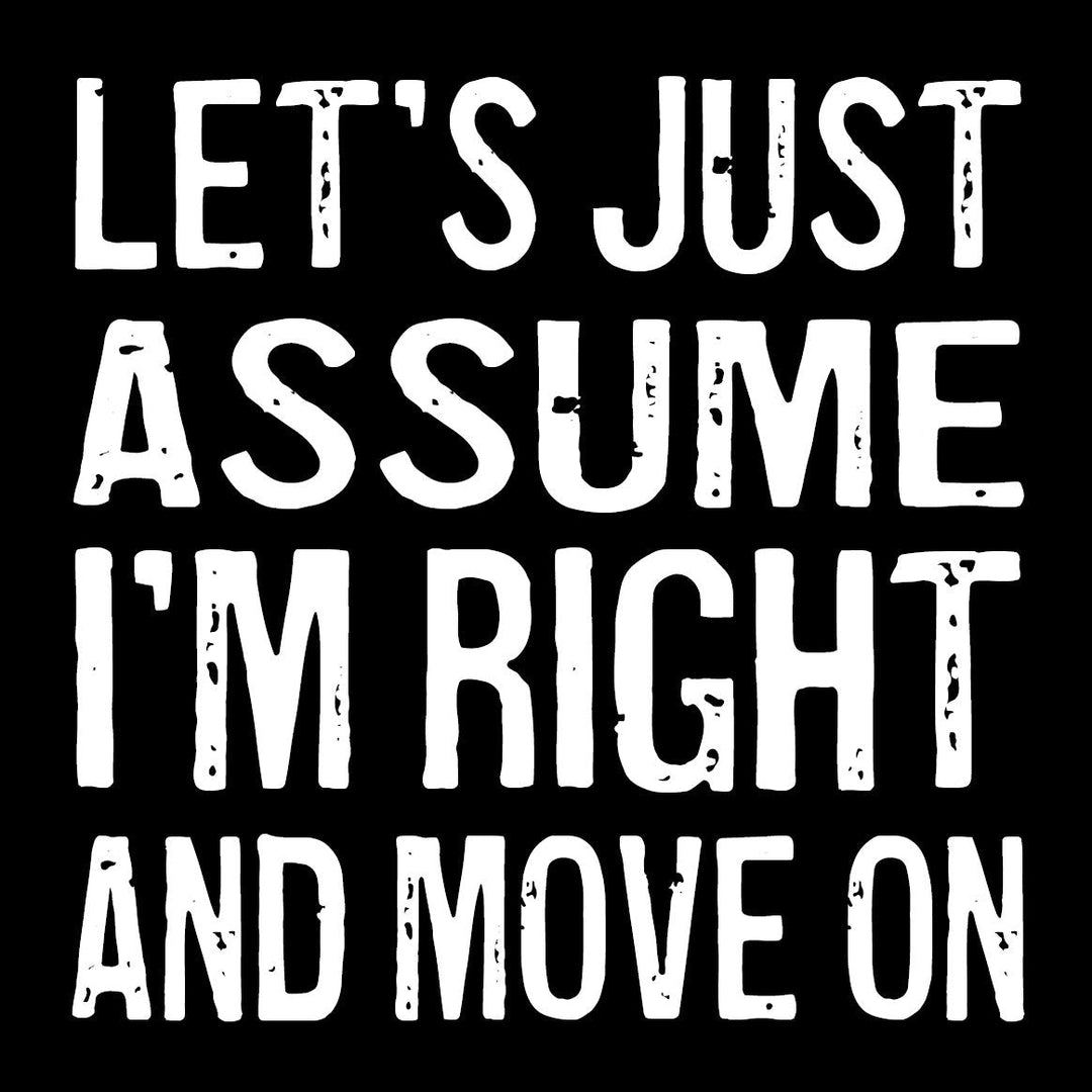 Just Assume Coaster or Magnet - Cedar Mountain Studios