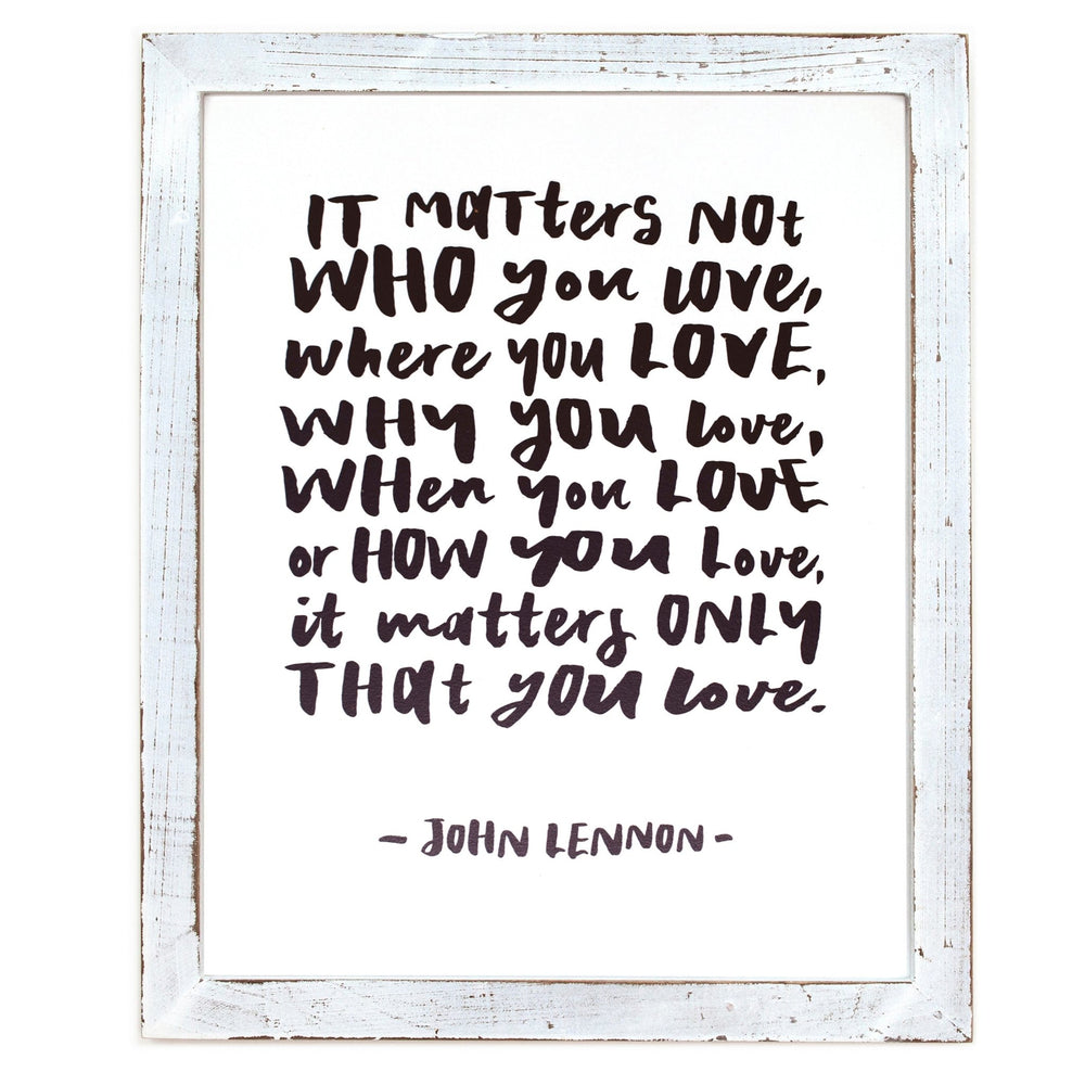 Matters Not Who (John Lennon) Framed Words - Cedar Mountain Studios