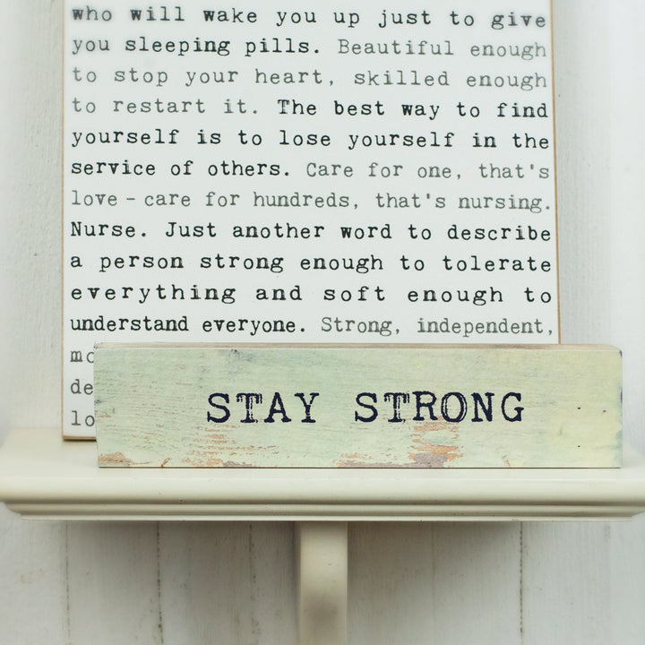 Stay Strong Timber Bit - Cedar Mountain Studios