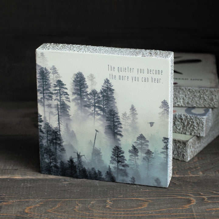 The Quieter You Become Art Block - Cedar Mountain Studios