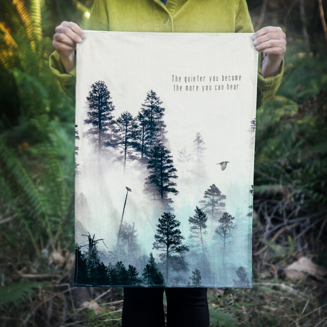 The Quieter You Become Tea Towel - Cedar Mountain Studios