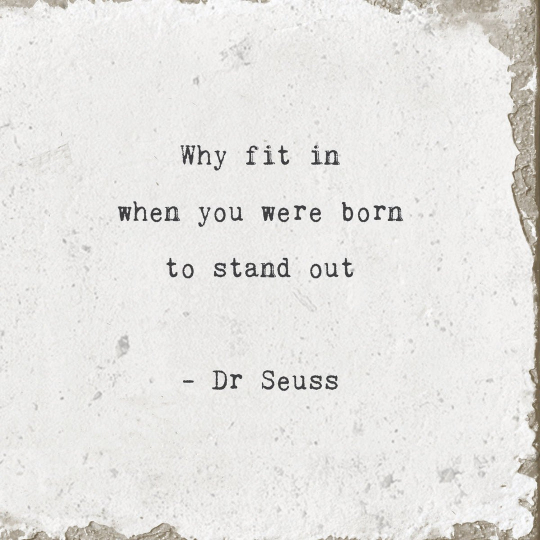 Why Fit In (Dr. Seuss) Marble Coaster - Cedar Mountain Studios