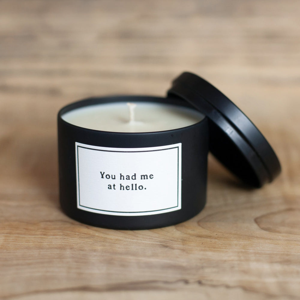 You Had Me At Hello Candle - Cedar Mountain Studios
