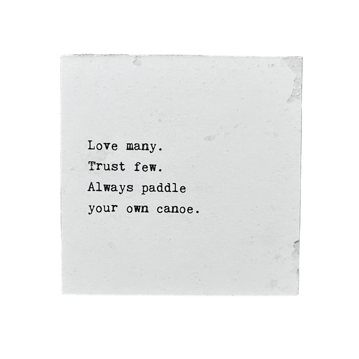 Art Block - Little Gem - Love many trust few - Cedar Mountain Studios
