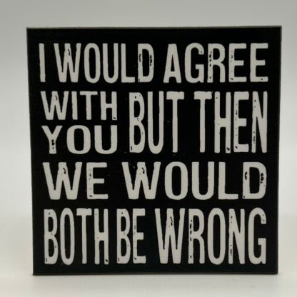 Coasters or Magnets - I would Agree - Cedar Mountain Studios