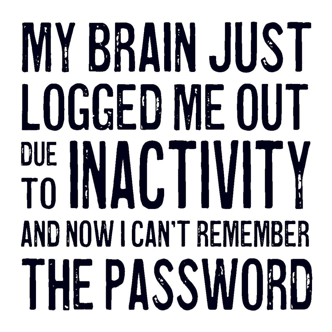 Coasters or Magnets - My brain just logged me out - Cedar Mountain Studios