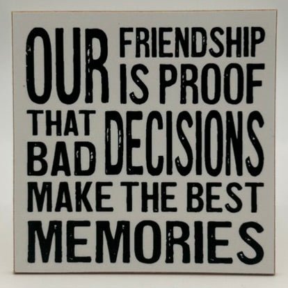 Coasters or Magnets - Our Friendship is Proof - Cedar Mountain Studios