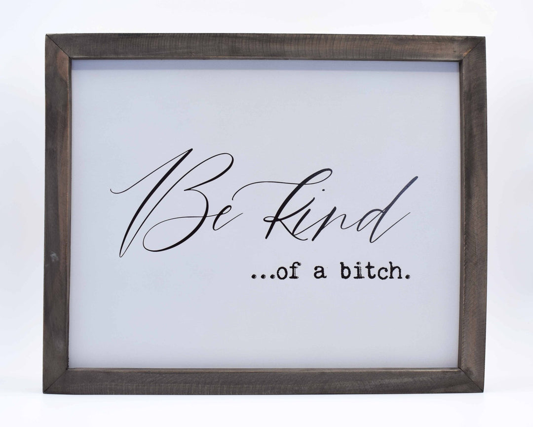 Framed Words - Be Kind... - Cedar Mountain Studios