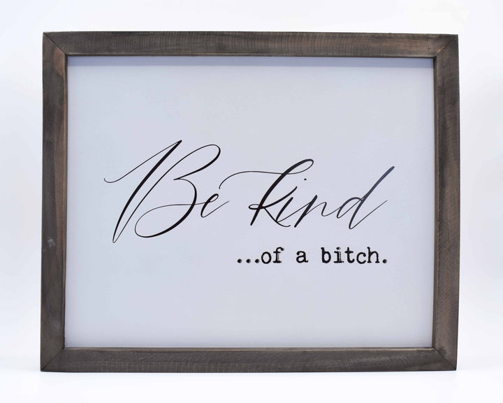 Framed Words - Be Kind... - Cedar Mountain Studios