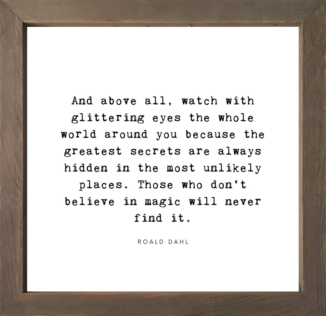 Framed Words Small - And Above All - Cedar Mountain Studios