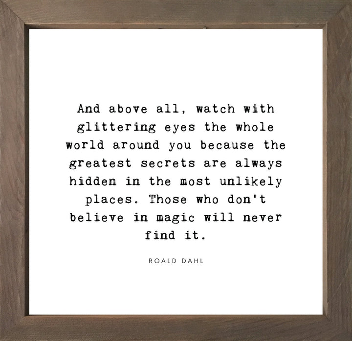 Framed Words Small - And Above All - Cedar Mountain Studios