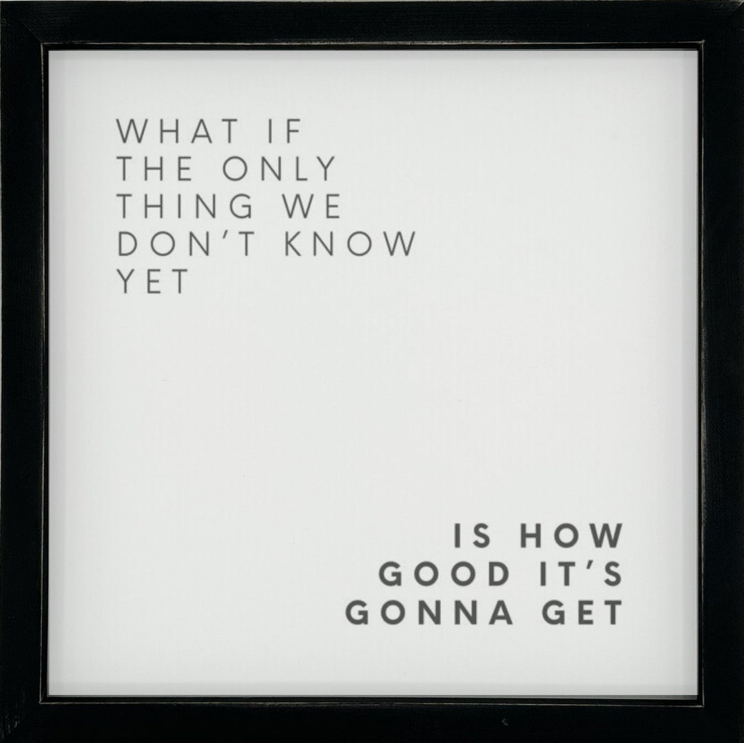 Framed Words Small - What if the Only Thing - Cedar Mountain Studios