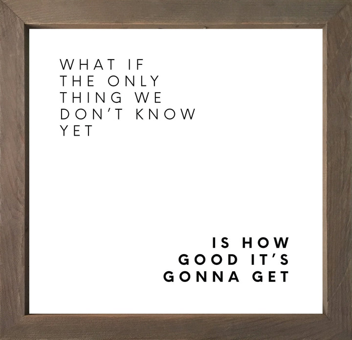 Framed Words Small - What if the Only Thing - Cedar Mountain Studios