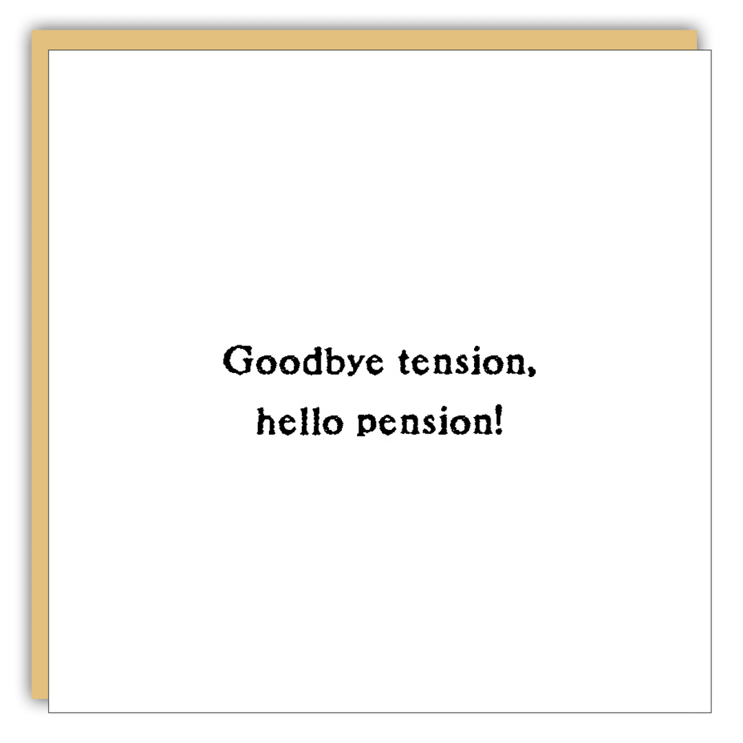 Gift Enclosure - Little Gem - Goodbye Tension, Hello Pension - Cedar Mountain Studios