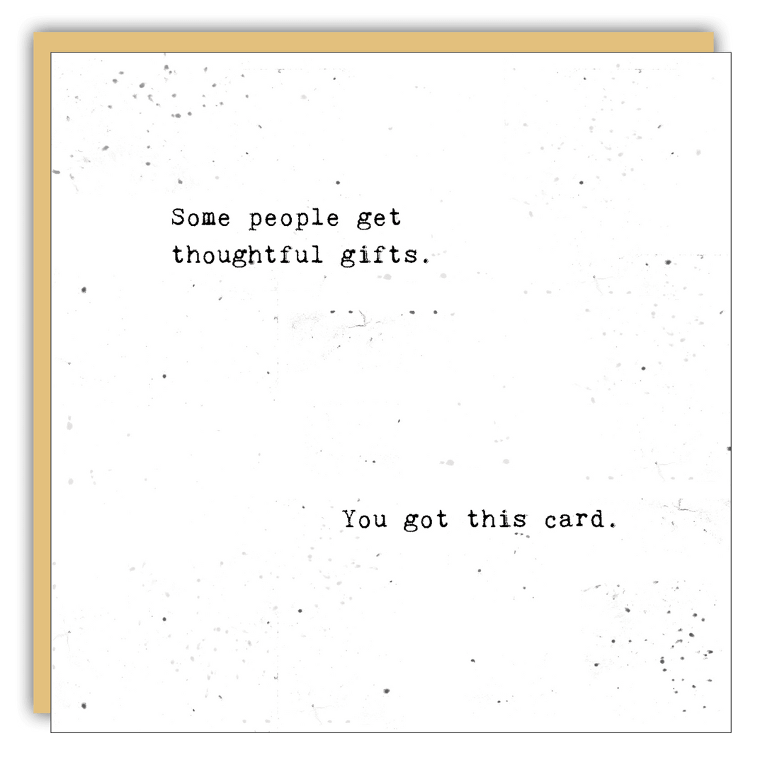Keepsake Cards - Little Gem - Some people get thoughtful gifts - Cedar Mountain Studios
