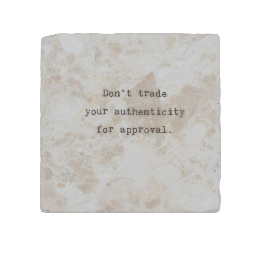 Marble Coasters - Little Gem - Don't Trade Your Authenticity - Cedar Mountain Studios