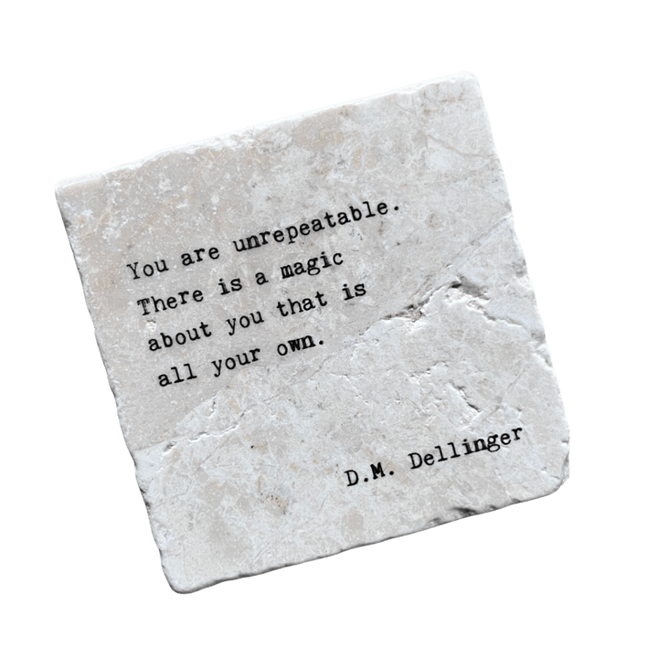 Marble Coasters - You are unrepeatable - Cedar Mountain Studios