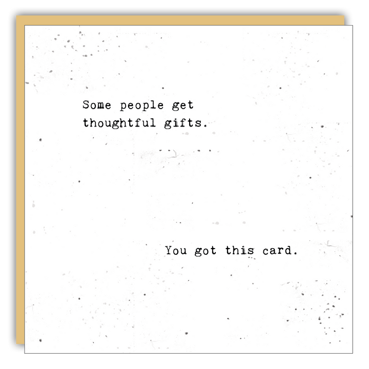 Keepsake Cards - Little Gem - Some people get thoughtful gifts