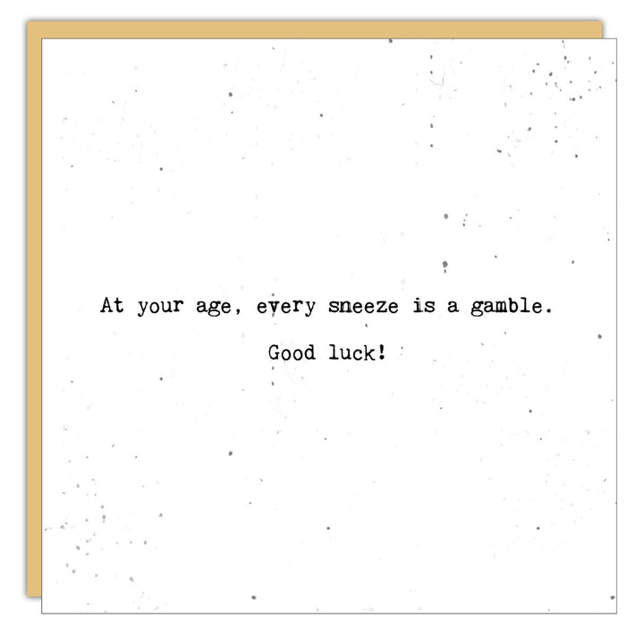 Stationery - Little Gem - At your age, every sneeze is a gamble - Cedar Mountain Studios