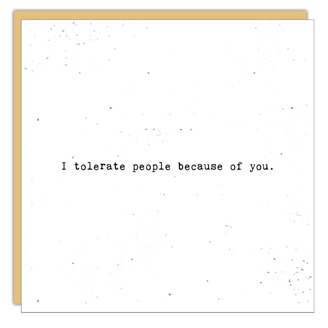 Stationery - Little Gem - I tolerate people - Cedar Mountain Studios