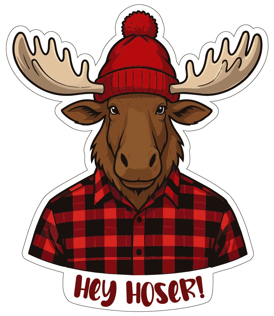 Stickers | Stick around, eh? - Hey Hoser! - Cedar Mountain Studios