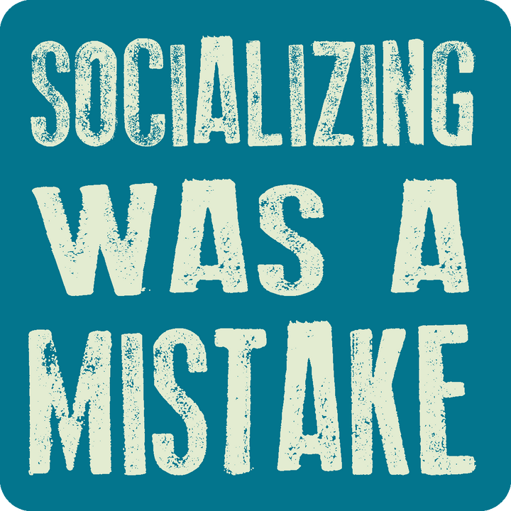 Stickers | Stick Happens - Socializing Mistake - Cedar Mountain Studios