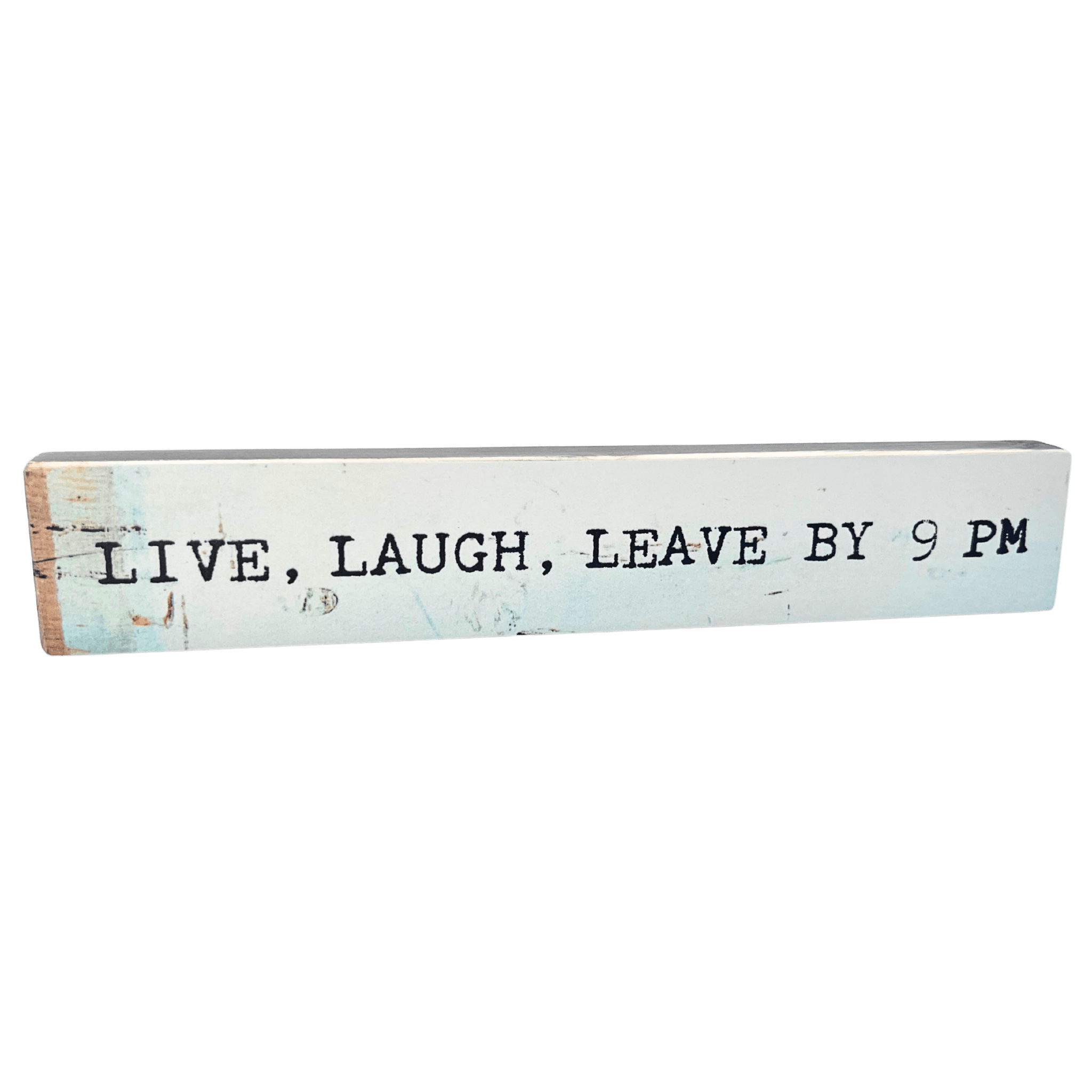 Inspirational Shelf Art - Handmade Cedar Wood Block - Live laugh leave ...