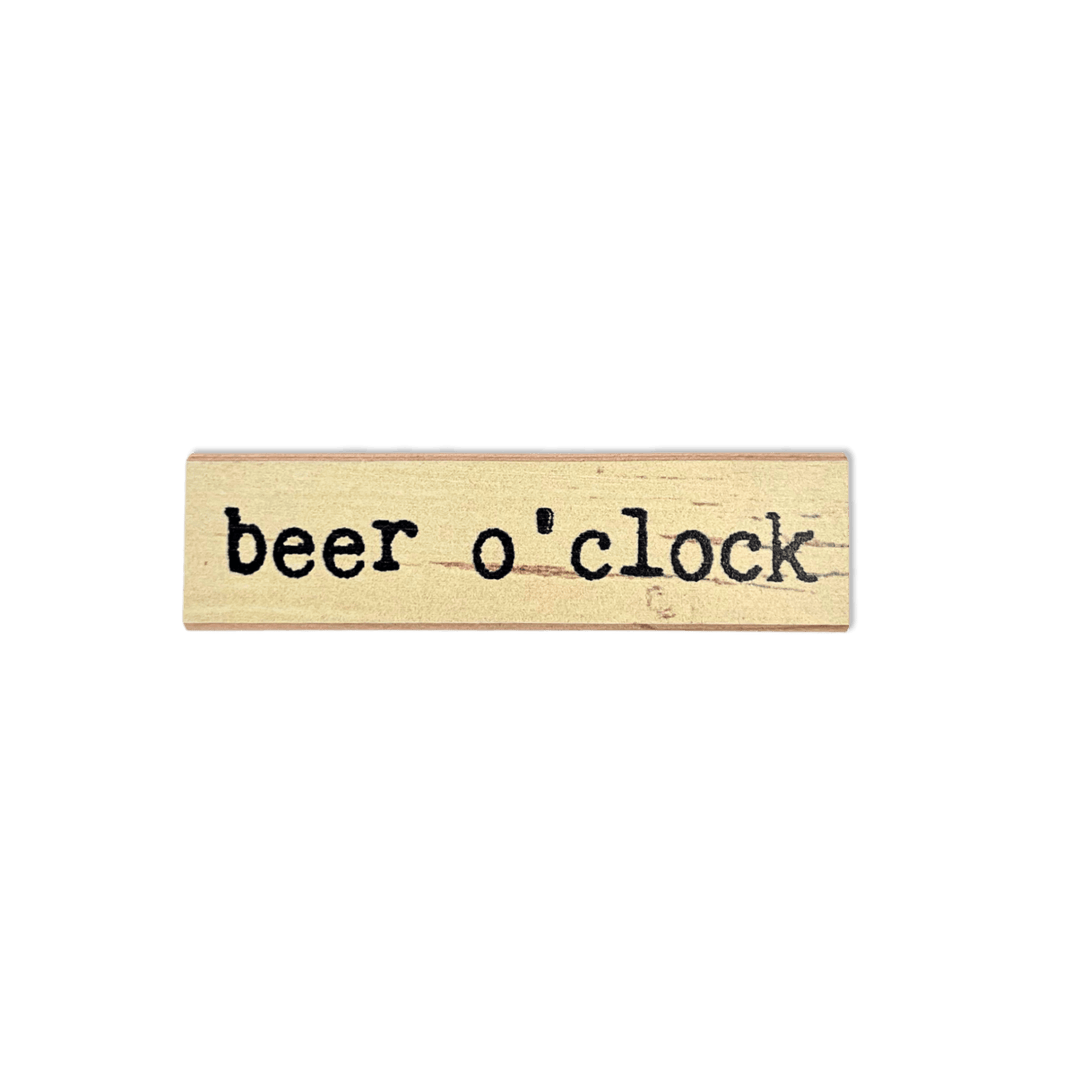 Timber Magnet - Beer o'click - Cedar Mountain Studios