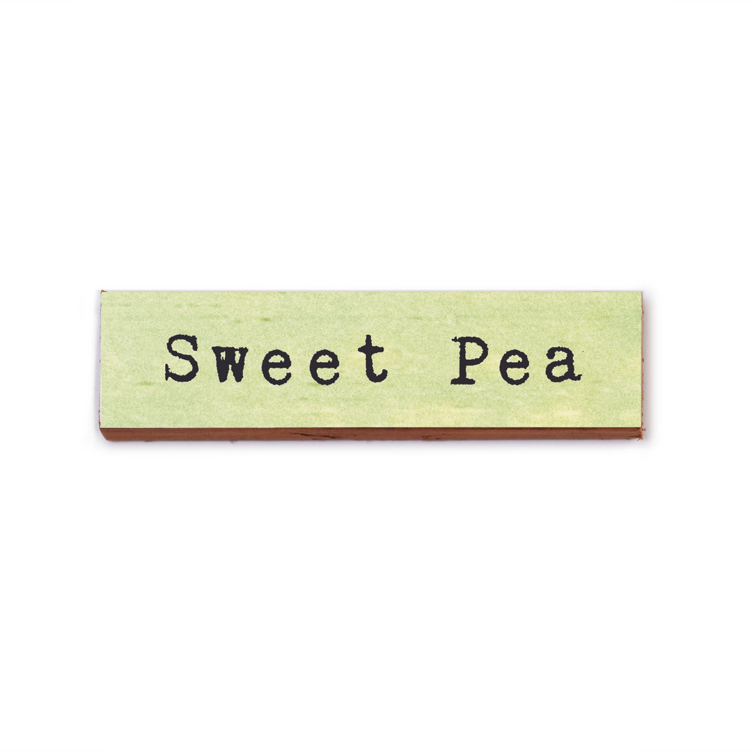 Fridge magnet that says sweet pea