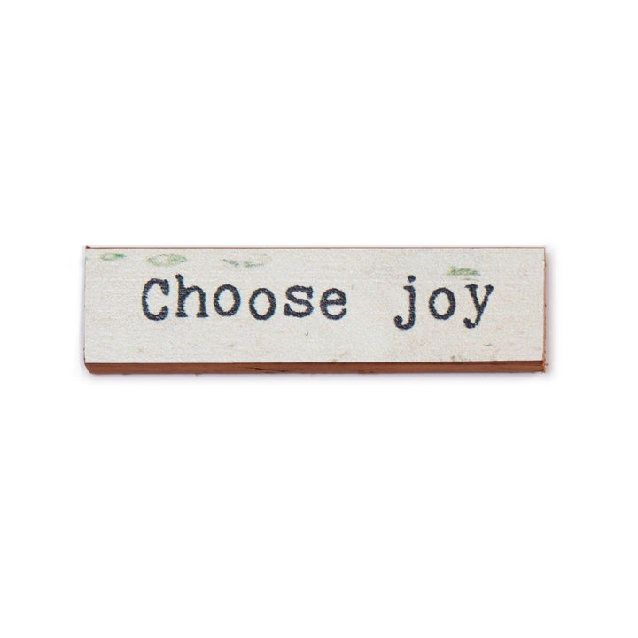 Choose Joy Timber Magnet - Cedar Mountain Studios