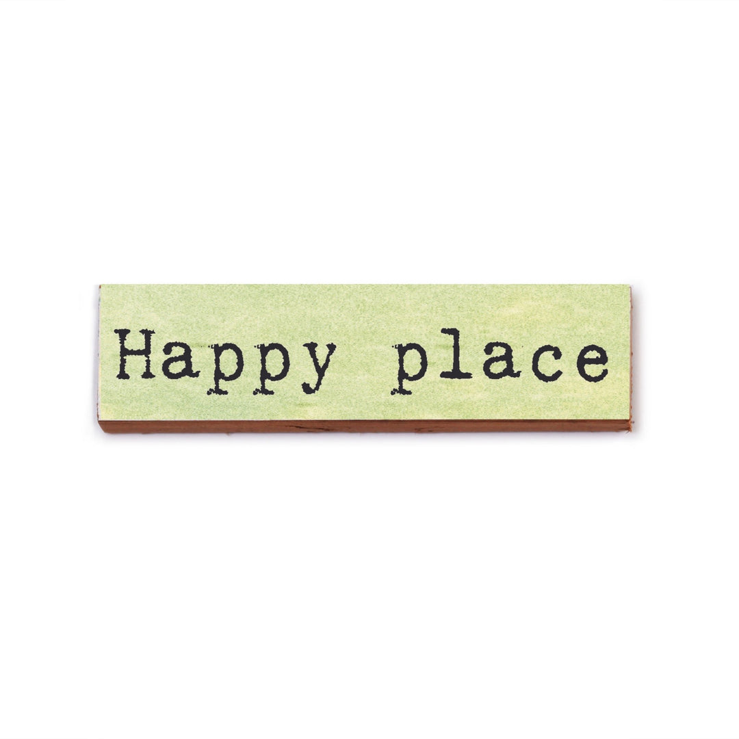 Happy Place Timber Magnet - Cedar Mountain Studios