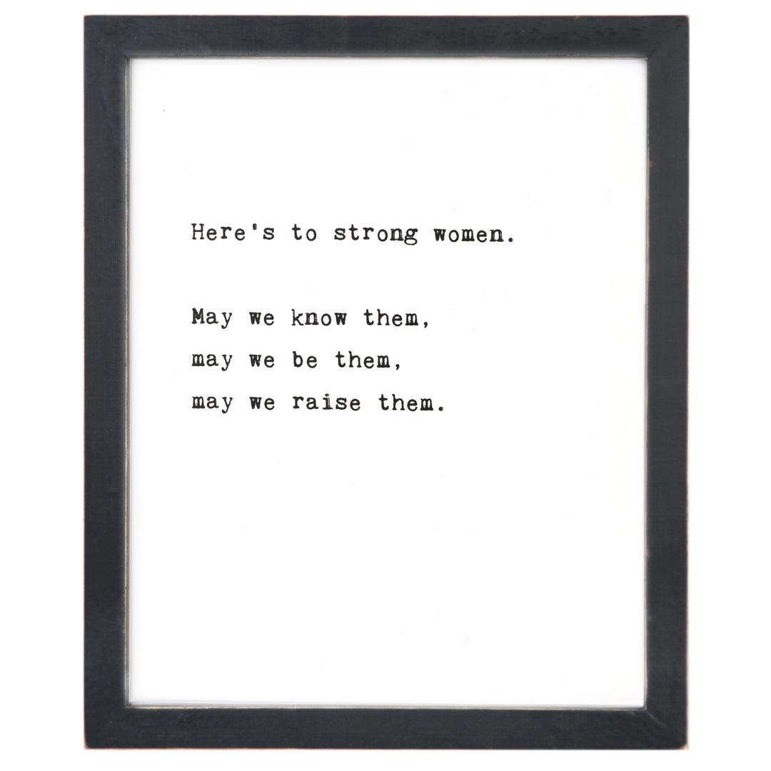 Here's To Strong Woman Framed Words - Cedar Mountain Studios