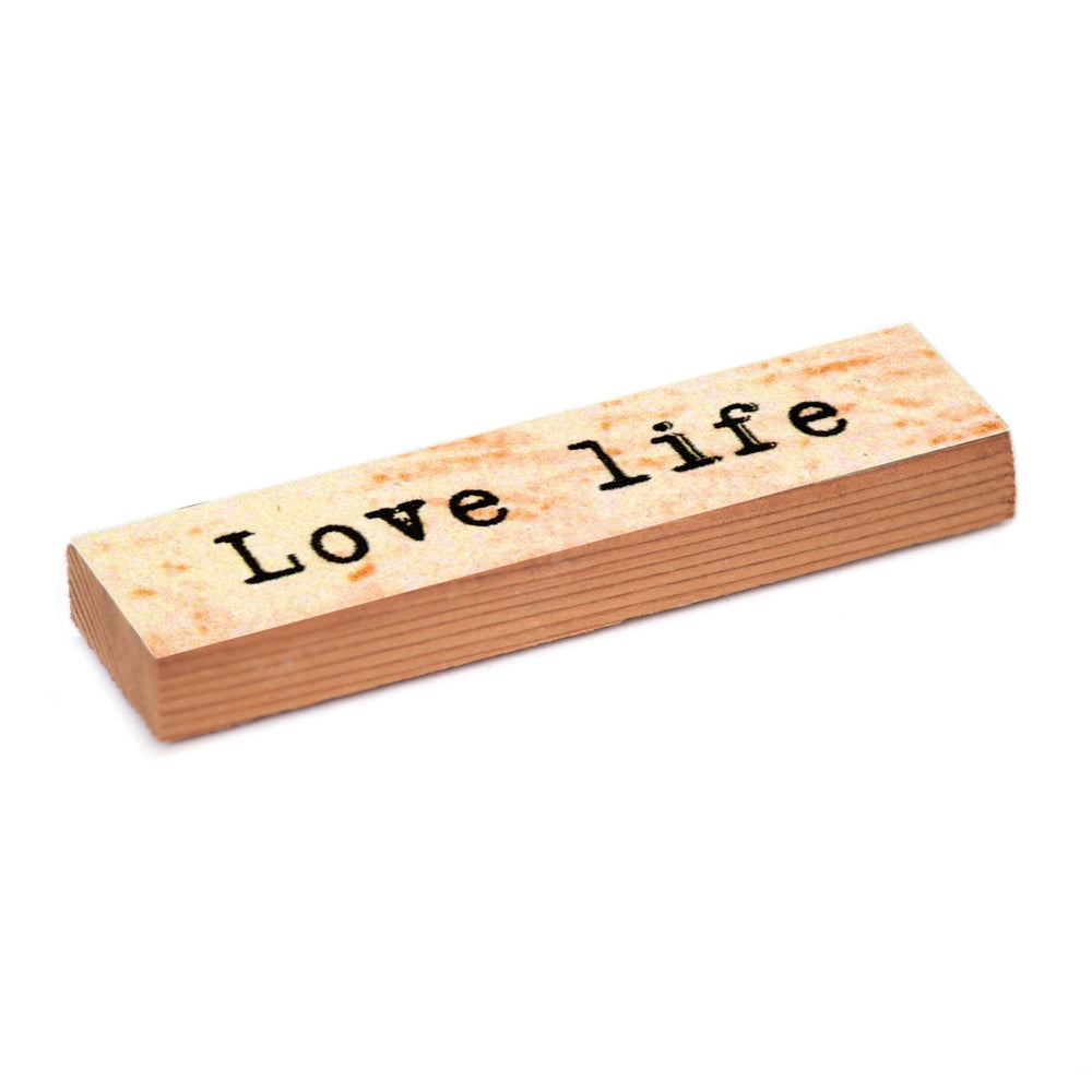 Love Life Timber Magnet - Cedar Mountain Studios