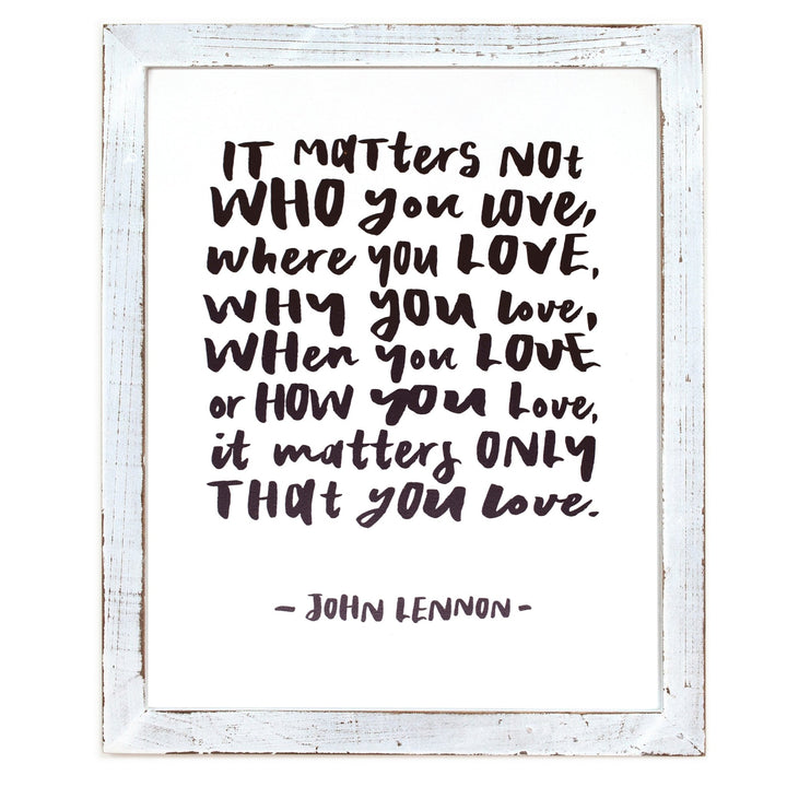 Matters Not Who (John Lennon) Framed Words - Cedar Mountain Studios