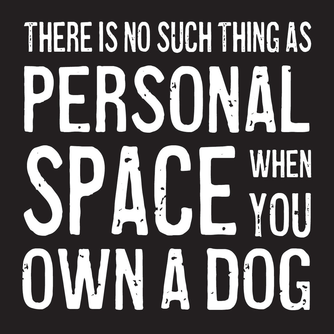Personal Space Dog Coaster or Magnet - Cedar Mountain Studios