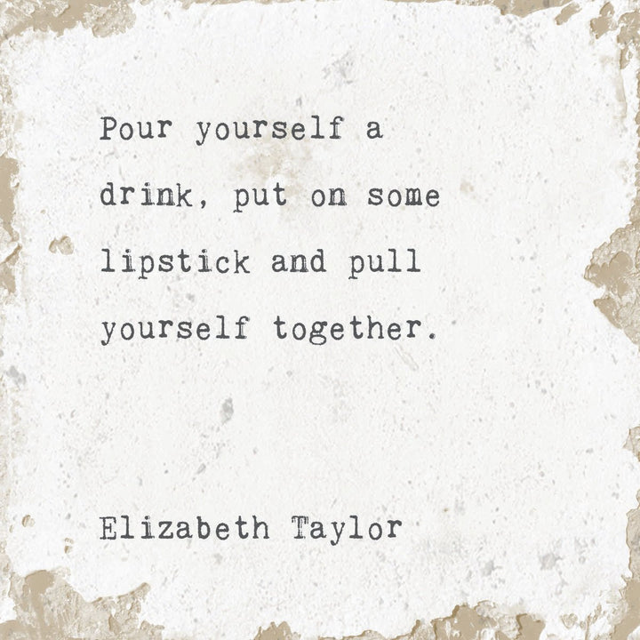 Pour Drink (Elizabeth Taylor) Marble Coaster - Cedar Mountain Studios