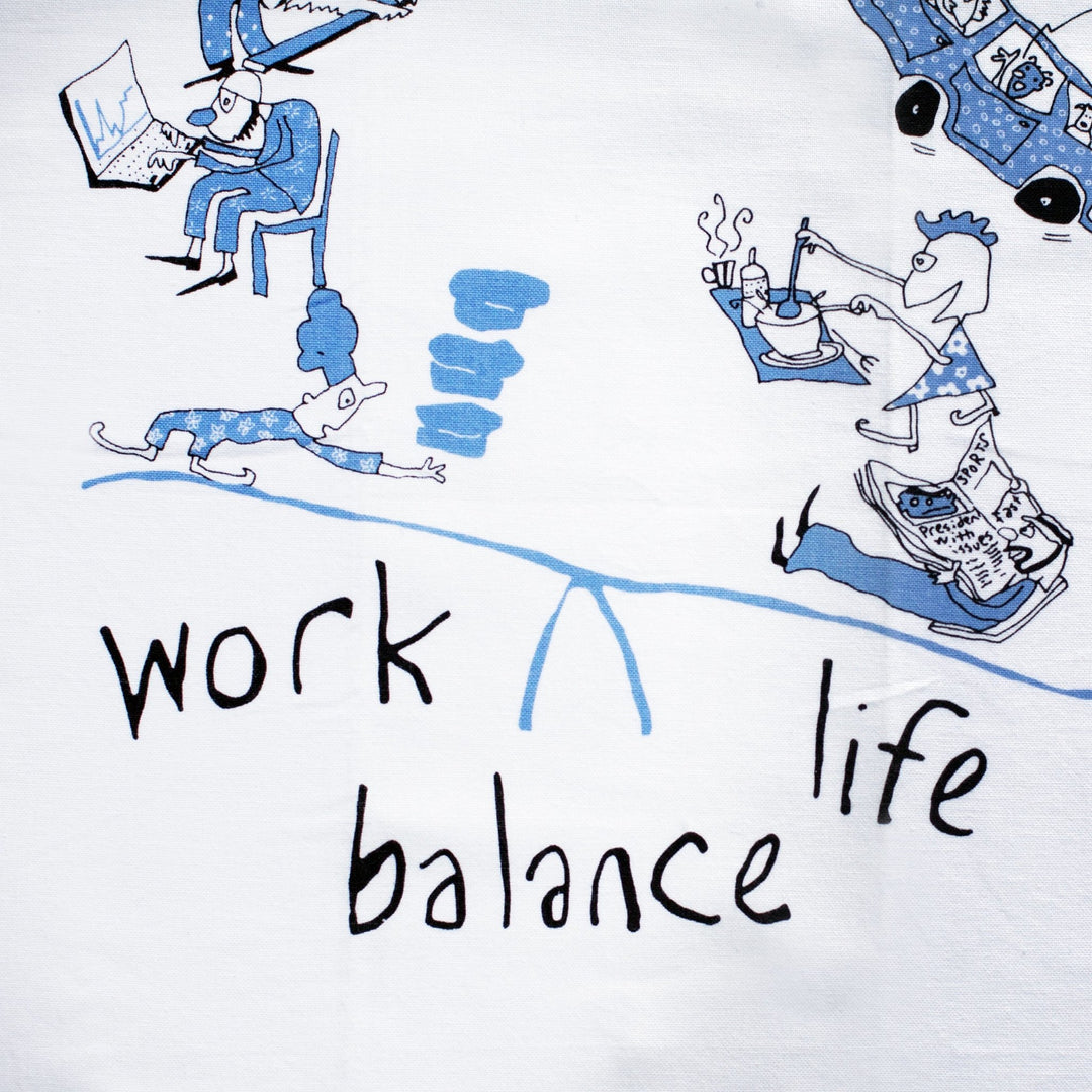 Work Life Balance Tea Towel - Cedar Mountain Studios