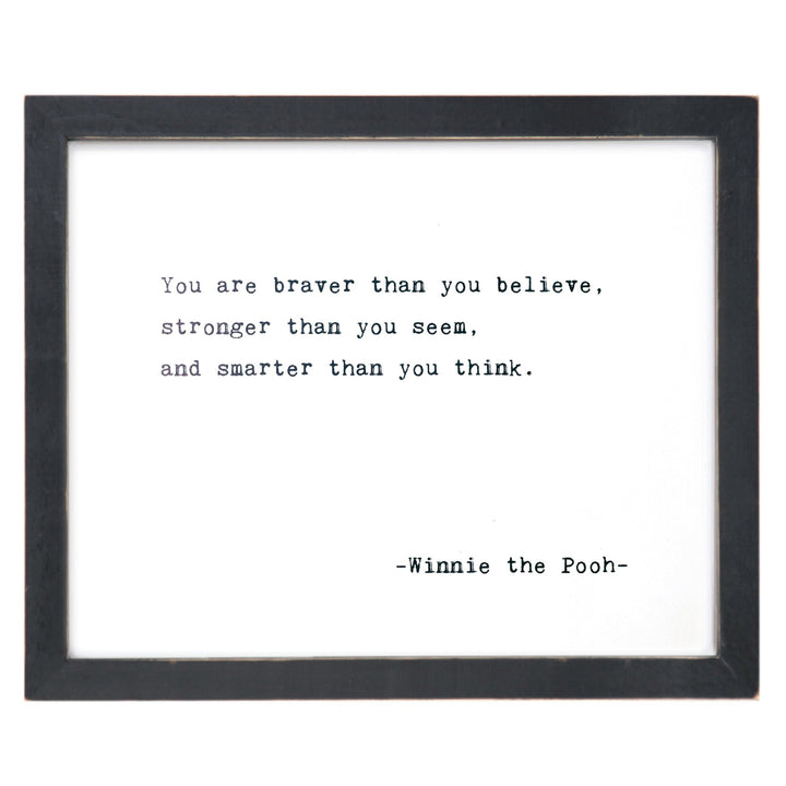 You Are Braver (Winnie The Pooh) Framed Words - Cedar Mountain Studios