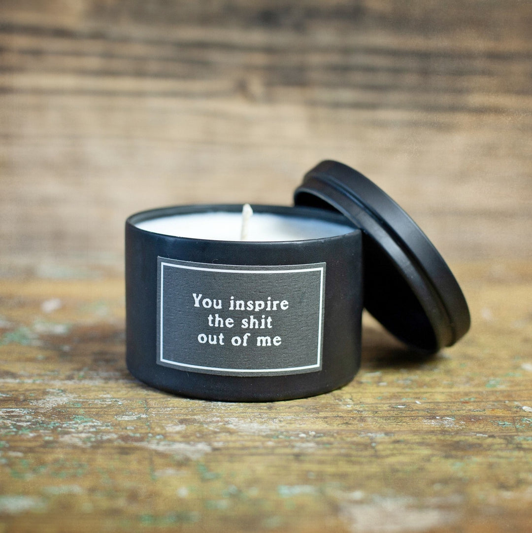 You Inspire The Shit Out Of Me Candle - Cedar Mountain Studios