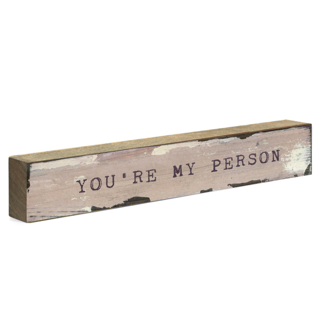 You're My Person Timber Bit - Cedar Mountain Studios